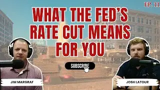 What the Fed&rsquo;s Rate Cut Means For You | Retirement Talk Ep 11 &ndash; LaTour Asset Management