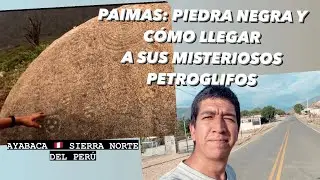 PAIMAS: As&iacute; es la calurosa PIEDRA NEGRA y C&Oacute;MO LLEGAR a sus MISTERIOSOS PETROGLIFOS 🔥