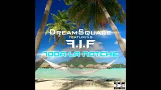 GEO SQUARE FT. FIF CURTIS - TODA LA NOTCHE