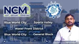 Blue World City | Sports Valley | Water Front District | Awami Block | General Block |
