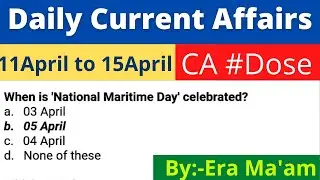 Current Affairs 11April to 15 April 2022