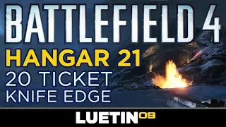 FINAL STAND Ангар 21 | 20 билетов Knife Edge [Battlefield 4, Rorsch X1, Pods, Railgun]