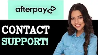 How To Contact Afterpay Support For Merchants (2025)