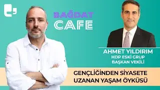 Hayko Bağdat’ın konuğu Ahmet Yıldırım | Bağdat Cafe (5 Ağustos 2023)