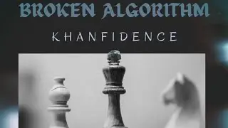 KHANFIDENCE - BROKEN ALGORITHM (PROD. NO ONE BEATS) #hiphopmusic #rapmusic #beatmaker #mc #hiphop
