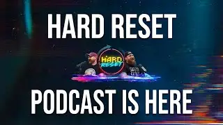 GET READY TO GET HARD WITH US, ON THE HARD RESET PODCAST | COMING SOON! 