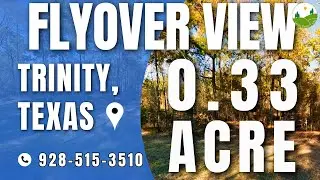 Fly Over - 0.33  acre land for sale in Trinity, Texas [23320]