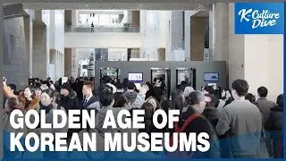 [K-Culture Issue] Taking a dive into the rising popularity of museums in Korea