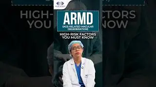 High-Risk Factors of Age-Related Macular Degeneration (ARMD) Explained by Dr. Mamta Kumari Vadhel