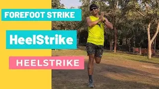 Forefoot Strike | HeelStrike | ToeStrike | Running | Landing