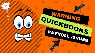 Issues with QuickBooks Payroll