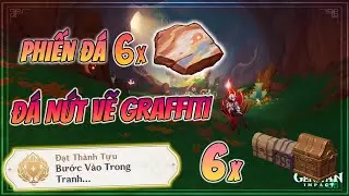 Vị tr&iacute; 6 phiến Đ&aacute; Nứt Vẽ Graffiti | Th&agrave;nh tựu v&agrave; 6 Rương ẩn tại Natlan Genshin Impact 5.0