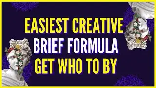 Easiest creative brief formula GET/WHO/TO/BY #Shorts