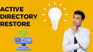 Veeam Backup Application & Active Directory Restore