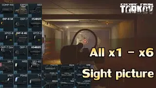 All x1 - x6 Scope sight picture | Escape Form Tarkov