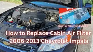 Udara Bersih dalam 5 Menit! Filter Kabin Chevy Impala Buatan Sendiri (2006&ndash;2013)