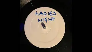 Davey Boy & Shannon Featuring MC Fugitive - Ladies Night  (Mix 1)(Speed Garage)(test press)