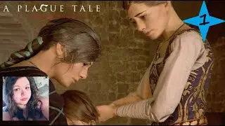 A Plague Tale Part 1 (French Voices)