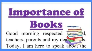 Importance of Books Speech in English 250 words
