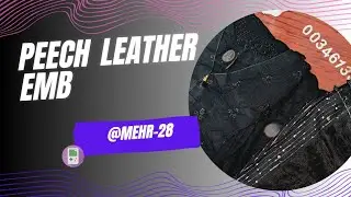 3pc embroidered Peech leather | 22 chest size 42 length | @MEHR-28 