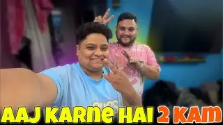 Majedar Hai Wo 2 Kaam 😁 | #dailyvlog |