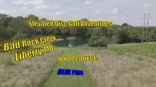 Battling Bad Rock Creek! Full 18‑Hole Disc Golf Blue Pads Playthrough