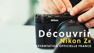 Nikon ZR | Pr&eacute;sentation officielle