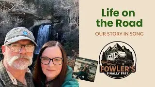 Fowler's Finally Free: Life on the Open Road Begins!