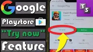 Play Games in Google Play Store before installing | Google Play's Instant Try Now Feature |