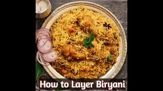 How to do layering in Biryani| Miss360| Biryani |Lucknowi food |Mughlai biryani