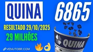 🍀 RESULTADO QUINA 6865