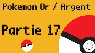 Pok&eacute;mon Or/Argent - Partie 17 : L'ar&egrave;ne de Parmanie