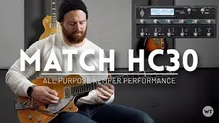 Match HC30 Kemper Performance - Demo (Matchless HC-30)