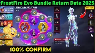 FrostFire Evo Bundle Return Confirm Date | FrostFire Evo Bundle Return |FrostFire Bundle Return Date