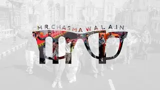 Mr Chasmawala (Official Music Video) |  MR.BLACY | Produ. VARUDI RECORDS | #mrchasmawala