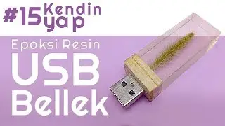Epoksi Resin USB Bellek | DIY/Kendin Yap Serisi #015