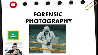 Week 1 | Day 01 of Forensic Photography