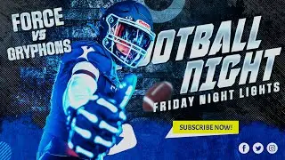 Yonkers Force vs Gryphons 10.10.25 - Friday Night Lights
