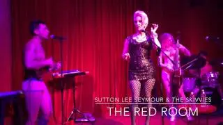 Sutton Lee Seymour & The Skivvies - 