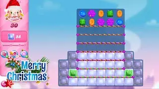 Candy Crush Saga Christmas Party Special Level 1 💥💥💥