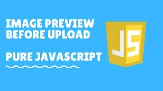 Image preview before upload with javascript