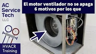 El motor ventilador no se apaga. 6 motivos por los que el VENTILADOR SIGUE FUNCIONANDO