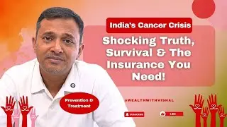 India Mein Cancer Cases High Kyun Hain? | Prevention, Treatment & Insurance Ka Sach | MUST WATCH