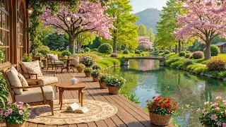Spring Garden Caf&eacute; Jazz 🌸 Smooth Jazz for Calm Focus & Cozy Spring Vibes