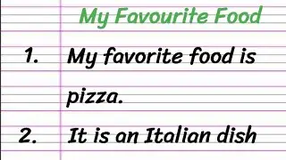 10 Lines on My Favourite Food Pizza in English| My Favourite Food Essay|