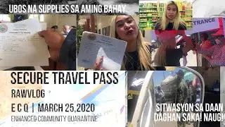 Ubos na supplies sa bahay | How we Secured Travel Pass?  ECQ days ni GURYO