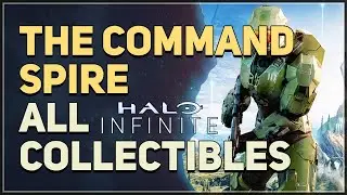 The Command Spire All Collectibles Halo Infinite