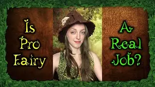 Is Professional Fairy A REAL Job?!