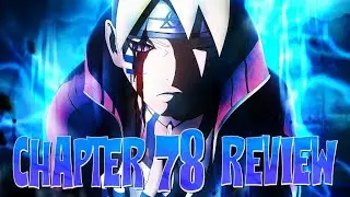 Boruto Finally RECEIVES His SCAR The Timeskip Is HERE | Boruto Chapter 78 Review