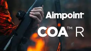 Aimpoint COA R &mdash; новый прицел для охотников с винтовкой.